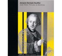 Jacques-Germain Soufflot - Jean-Marie Pérouse de Montclos - Monum Patrimoine Eds Du - relié - Beau livre