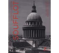 Jacques-germain soufflot ou l'architecture regeneree Ou L'architecture régénérée, 1713-1780 - Daniel Rabreau - Picard - relié - Beau livre