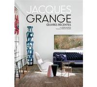 Jacques Grange Pierre Passebon (Auteur), DENIS COLLINS (Traduction), François Halard (Photographie)