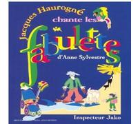 Jacques Haurogné - Chante les fabulettes d'Anne Sylvestre