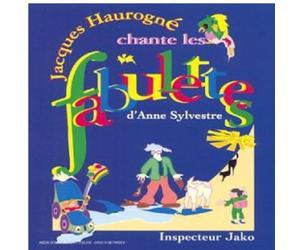 Jacques Haurogné - Chante les fabulettes d'Anne Sylvestre