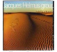 Jacques Helmus – Ishi'S Chant