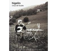 Jacques Higelin: Coup de Foudre