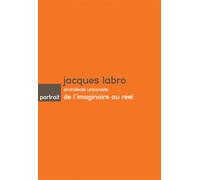 Jacques Labro, architecte urbaniste De l'imaginaire au réel - Jean-François Lyon-Caen - Caue De Haute Savoie - broché - Etude
