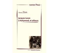 Jacques Lacan à Hollywood, et ailleurs
