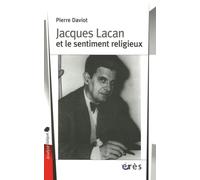 Jacques Lacan et le sentiment religieux