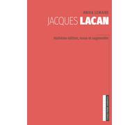 Jacques Lacan: Huitième édition, revue et augmentée