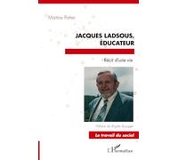JACQUES LADSOUS, EDUCATEUR