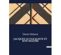 Jacques Le Fataliste Et Son Maître
