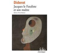 Jacques le Fataliste et son maître Denis Diderot (Auteur), Yvon Belaval (Edité par)
