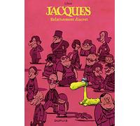 Jacques le petit lézard géant - Tome 3 - Relativement discret