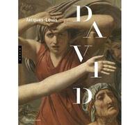 Jacques-Louis David (1748-1825). Catalogue officiel de l'exposition Collectif (Auteur)