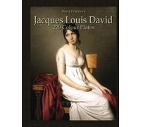 Jacques Louis David: 229 Colour Plates