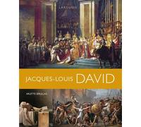Arlette Sérullaz – Jacques‑Louis David – Monographie – Relié – Larousse