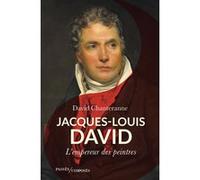 Jacques-Louis David David Chanteranne (Auteur)