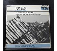 Jacques Loussier, Christian Garros, Pierre Michelot - Play Bach No. 2 - Jacques Loussier, Christian Garros, Pierre Michelot LP
