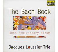 Jacques Loussier Tri - Bach Book - 40th Anniversary Album - CD - F4z