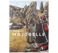 Jacques Majorelle. Retrospective Au Musee Des Beaux-Arts De Nancy, Decembre 1999 - Janvier 2000