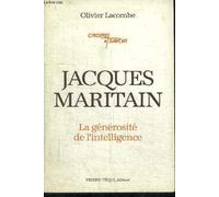 Jacques Maritain - La Générosité De L'intelligence
