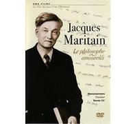 Jacques Maritain - Le philosophe amoureux E