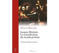 Jacques maritain Nicole Roland (Auteur)
