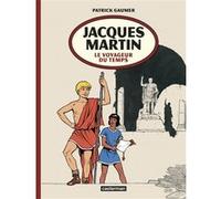 Jacques Martin, le voyageur du temps Jacques Martin (Dessinateur), Jacques Martin (Scénario), Patrick Gaumer (Scénario)