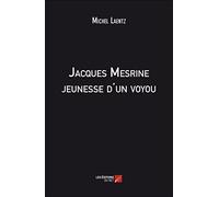 Jacques Mesrine jeunesse d'un voyou