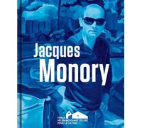 Jacques monory - Collectif - Fonds Helene Et Edouard Leclerc - relié - Monographie