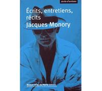 Jacques Monory, Ecrits, entretiens, récits