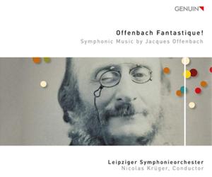 Jacques Offenbac Offenbach Fantastique Symphonic Music By Jacques Offenbac (CD)