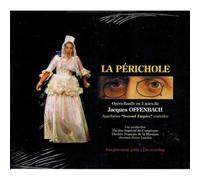 Jacques Offenbach - Offenbach: La Périchole