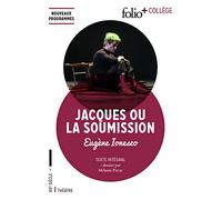 Eugène Ionesco – Jacques ou La Soumission – Comédie naturaliste – Gallimard