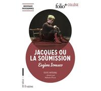 Eugène Ionesco – Jacques ou La Soumission – Comédie naturaliste – Gallimard