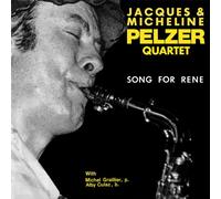 Jacques Pelzer & Micheline - Song for Rene [Import]