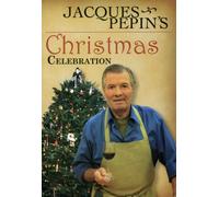 Jacques Pepin - Jacques Pepin - Christmas Celebration [Import anglais]
