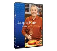 Jacques Pepin: More Fast Food My Way