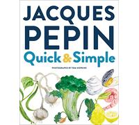 Jacques Pépin Quick & Simple