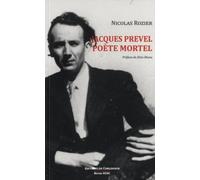Jacques Prevel poète mortel