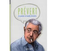 JACQUES PREVERT EN BD