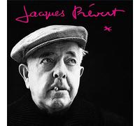 Jacques Prévert – Jacques Prévert et ses interprètes