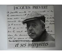 Jacques Prévert Et Ses Interprètes - Intégrale 1928-1972
