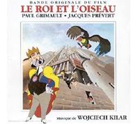 Jacques Prevert - Le Roi et l'oiseau