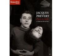 Jacques Prévert: Paris la Belle à l'Hôtel de Ville de Paris