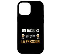 Jacques Qui Gère la Pression Cadeau Jacques Humour Bière Coque pour iPhone 12 Pro Max