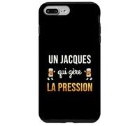 Jacques Qui Gère la Pression Cadeau Jacques Humour Bière Coque pour iPhone 7 Plus/8 Plus