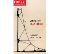 Jacques Ranciere - Andreï Platonov - N° 1097-1098 Septembre-Octobre 2020