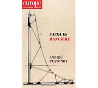Jacques Rancière - Andreï Platonov: N° 1097-1098 septembre-octobre 2020