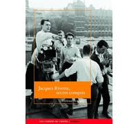 Jacques Rivette Secret compris - Hélène Frappat - Cahiers Du Cinema - broché - Beau livre
