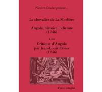 Jacques Rochette de la Morlière - Angola, histoire indienne