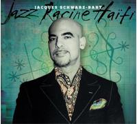 Jacques Schwarz-Bart – Jazz Racine Haiti – CD (Import)